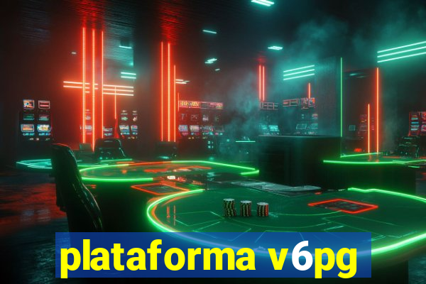 plataforma v6pg